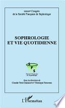 Sophrologie et vie quotidienne