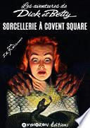 Sorcellerie à Covent Square
