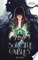 Livre Sorciere des Ombres