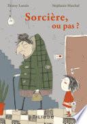 Sorcière ou pas ?