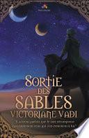 Sortie des sables