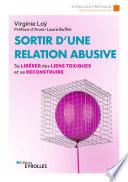 Sortir d'une relation abusive