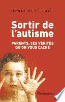 Sortir de l'autisme
