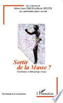 Sortir de la masse ?