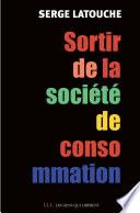 Sortir de la société de consommation