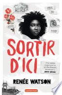 Sortir d’ici