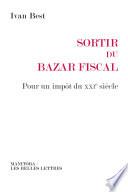 Sortir du bazar fiscal