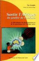 Sortir l'Afrique du gouffre de l'histoire