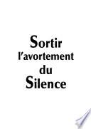 Sortir l'avortement du silence