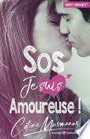 Sos je suis amoureuse !
