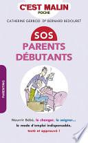 SOS parents débutants, c'est malin