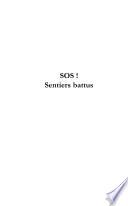 SOS ! Sentiers battus