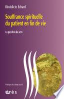 Souffrance spirituelle du patient en fin de vie