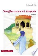 Souffrances et espoir: roman