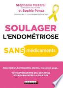 Soulager l'endométriose sans médicaments