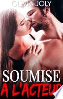 Soumise à l'Acteur