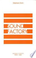 Sound Factory