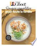 Soupes complètes pour toute la famille - Dr Good