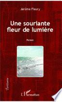 Souriante fleur de lumière