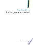 Souriez, vous êtes ruiné