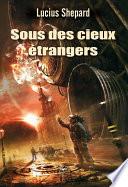 Sous des cieux étrangers