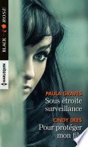 Sous étroite surveillance - Pour protéger mon fils