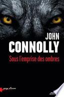 Sous l'emprise des ombres