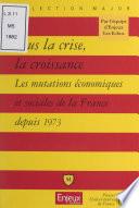 Sous la crise, la croissance