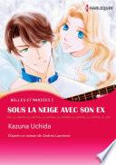 Sous la neige avec son ex(version colorisée)