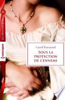 Sous la protection de l'ennemi