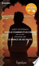 Sous le charme d'un cheikh - Le prince de ses nuits
