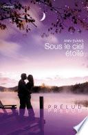 Sous le ciel étoilé (Harlequin Prélud')