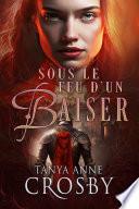 Sous le feu d'un baiser