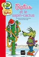 Sous le lit de Ratus et Ratus et le sapin-cactus