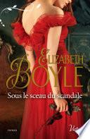 Sous le sceau du scandale