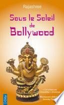 Sous le soleil de Bollywood