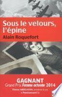Sous le velours, l'épine