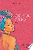 Sous le visage d'un ange