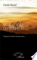 Sous le voile du bonheur