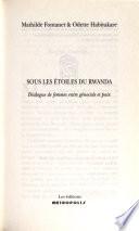 Sous les étoiles du Rwanda