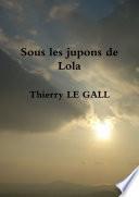Sous les jupons de Lola