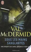 Sous Les Mains Sanglantes