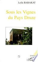 Sous les vignes du pays druze