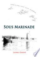 Sous- Marinade