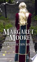 Sous protection royale