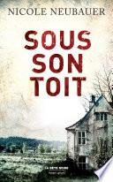Sous son toit