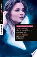 Sous surveillance rapprochée - Retour à Silverhill