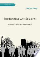 Soutenable année 2049 !