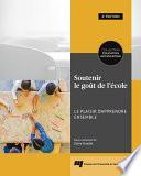 Soutenir le goût de l'école, 2e édition