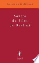 Soûtra du filet de Brahmâ